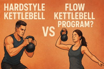 Hardstyle Kettlebell vs Flow Kettlebell Program